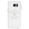 bulldog mum Samsung Galaxy S7 Edge