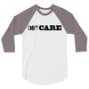 i don't care 3/4 Sleeve Shirt