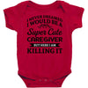 i never dreamed i would be a super cute caregiver but here i am killin Baby Bodysuit