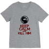 keep calm and kill him V-Neck Tee