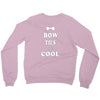 bow ties are cool Crewneck Sweatshirt