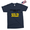 everything i touch turns to sold Exclusive T-shirt