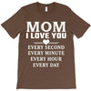 I Love You Mom T-Shirt
