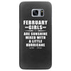 February Girls Are Sunshine Mixed With A Little Hurricane Samsung Galaxy S7 Edge