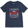 Legends Are Born In October V-Neck Tee