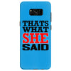 that's what she said funny white t shirt the office tv Samsung Galaxy S8