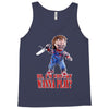 chucky funny quote ideal birthday present gift Tank Top