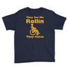 they see me rollin Youth Tee