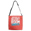 survived the delivery room it's a boy funny Adjustable Strap Totes