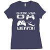 choose your weapon gamer finny retro Ladies Fitted T-Shirt