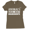Animals Are Not Ingredients Ladies Fitted T-Shirt