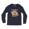 take it easy Long Sleeve Shirts