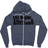 life begins after coffee Zipper Hoodie