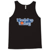 epic day   exclusive Tank Top
