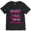 Grammy Was Created Because Need Real Heroes V-Neck Tee