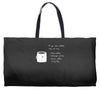 if you like coffee Weekender Totes