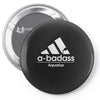 abadass aquarius funny horoscope Pin-back button