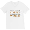 given enough coffee V-Neck Tee