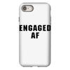 engaged af iPhone 8 Case