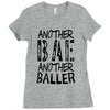 another bae another baller girls Ladies Fitted T-Shirt