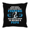 Fishing Papa Throw Pillow