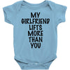 my girlfriend lifts more than you (2) Baby Onesie