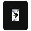 keep left shark Mousepad