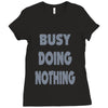 busy doing nothing girls Ladies Fitted T-Shirt