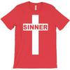 sinner christian god bible new T-Shirt