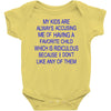 favorite child Baby Bodysuit
