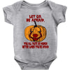 Let Go Afraid (f141) Baby Onesie