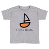 sailing Toddler T-shirt