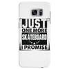 Just One More Skateboard I Promise Samsung Galaxy S7 Edge