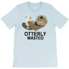 otterly wasted drinking T-Shirt