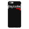 tony is alive sopranos iPhone 6 Plus/6S Plus Case