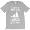 Father and Son Fishing Partners For Life T-Shirt