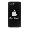 mac daddy iPhone 7 Plus Case