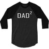 dad squared 3/4 Sleeve Shirt
