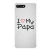 I Love My Papa iPhone 7 Plus Case