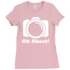 oh shoot camera Ladies Fitted T-Shirt