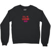 CALL ME Crewneck Sweatshirt