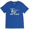 dont touch my car V-Neck Tee