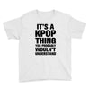 it's a kpop thing you probably wouln't understand Youth Tee