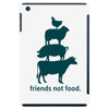 friends not food. iPad Mini
