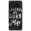 legends are born in may funny Samsung Galaxy S8
