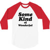 Some King Of Wonderful 3/4 Sleeve Shirt