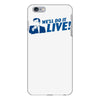 we'll do it live iPhone 6 Plus/6s Plus Case