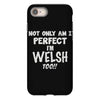 perfect welsh iPhone 8