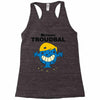 monsieur troudbal Racerback Tank