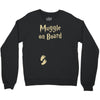 Muggle On Board Crewneck Sweatshirt
